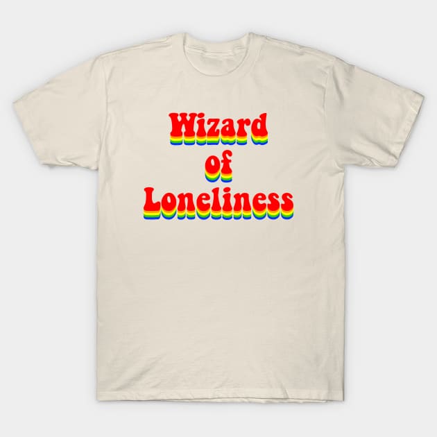 Wizard Of Loneliness T-Shirt by gusilu